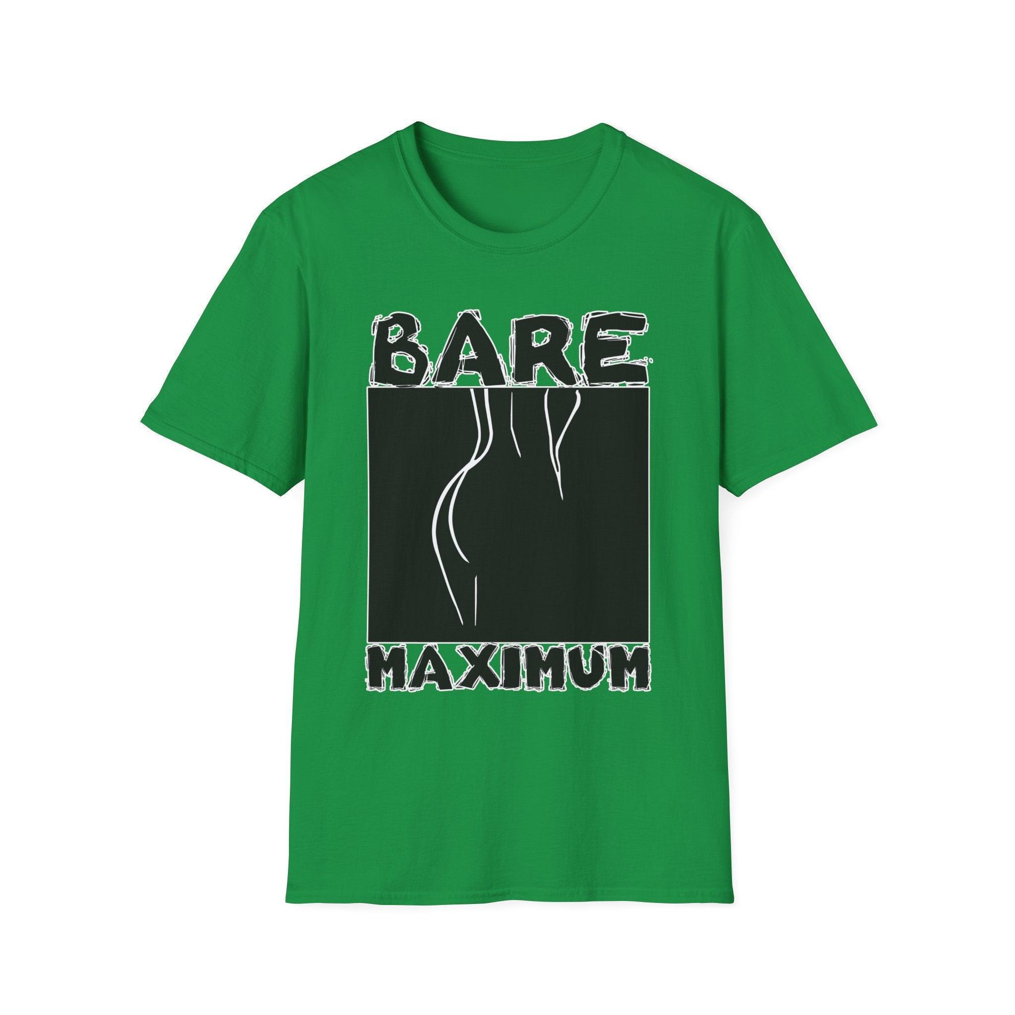 Bare Maximum - Softstyle T-Shirt - Witty Twisters Fashions