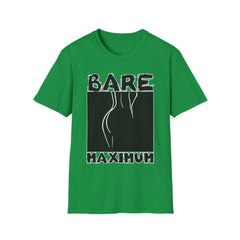 Bare Maximum - Softstyle T-Shirt - Witty Twisters Fashions