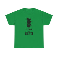 1,000 cc's Stat! - T-Shirt - Witty Twisters Fashions