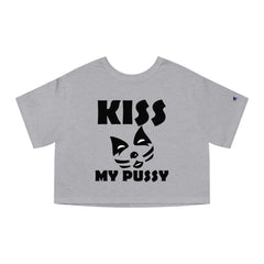 Kiss My Pussy - Women's Crop Top - Witty Twisters Fashions