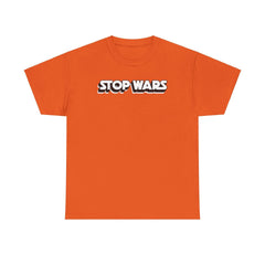 Stop Wars - T-Shirt - Witty Twisters Fashions