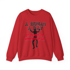 A Human A Day Helps Keep The Munchies at Bay - Sweatshirt - Witty Twisters Fashions