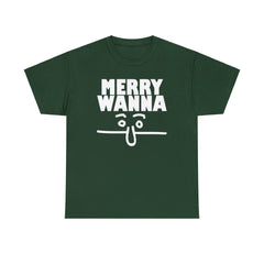 Merry Wanna - T-Shirt - Witty Twisters Fashions