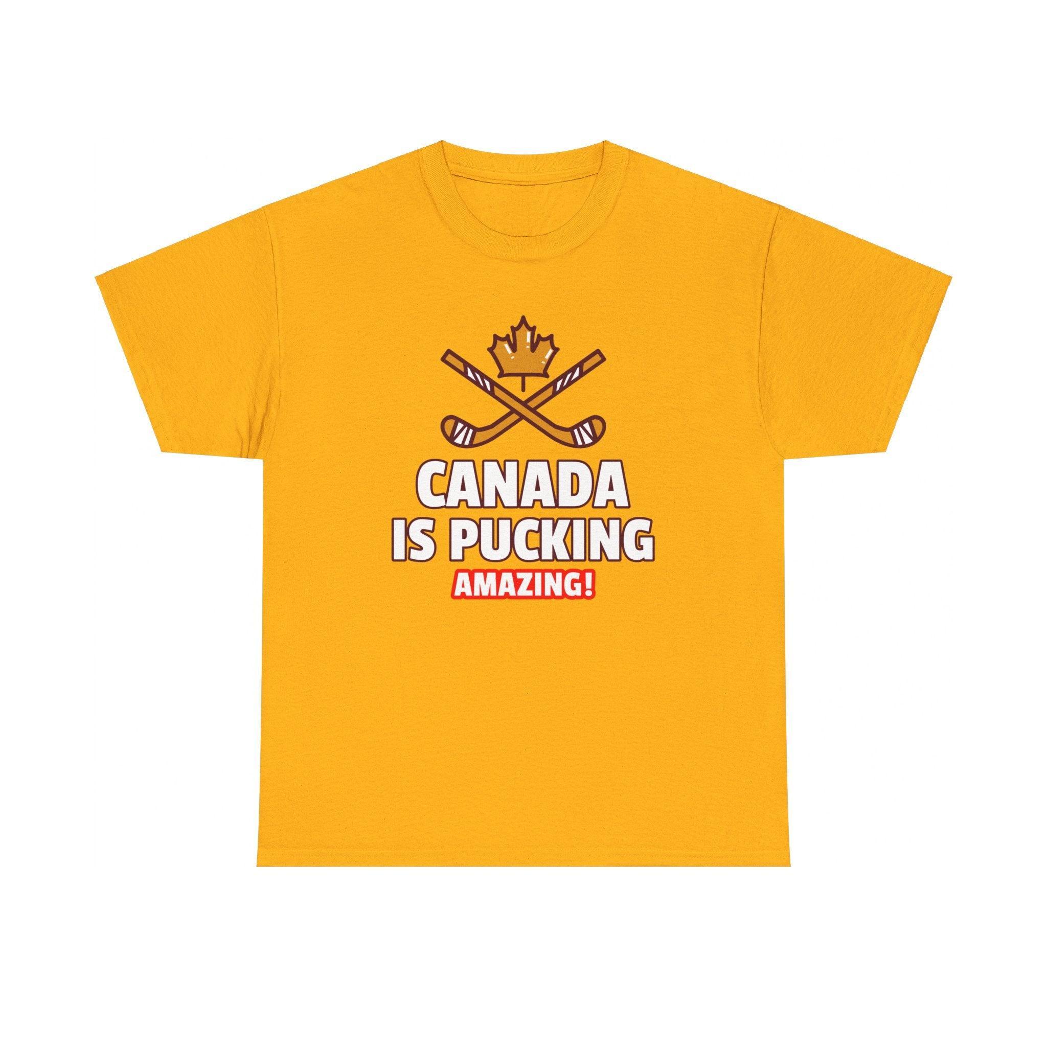 Canada Is Pucking Amazing! - T-Shirt - Witty Twisters Fashions