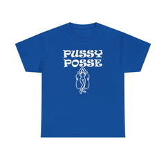 Pussy Posse - T-Shirt - Witty Twisters Fashions
