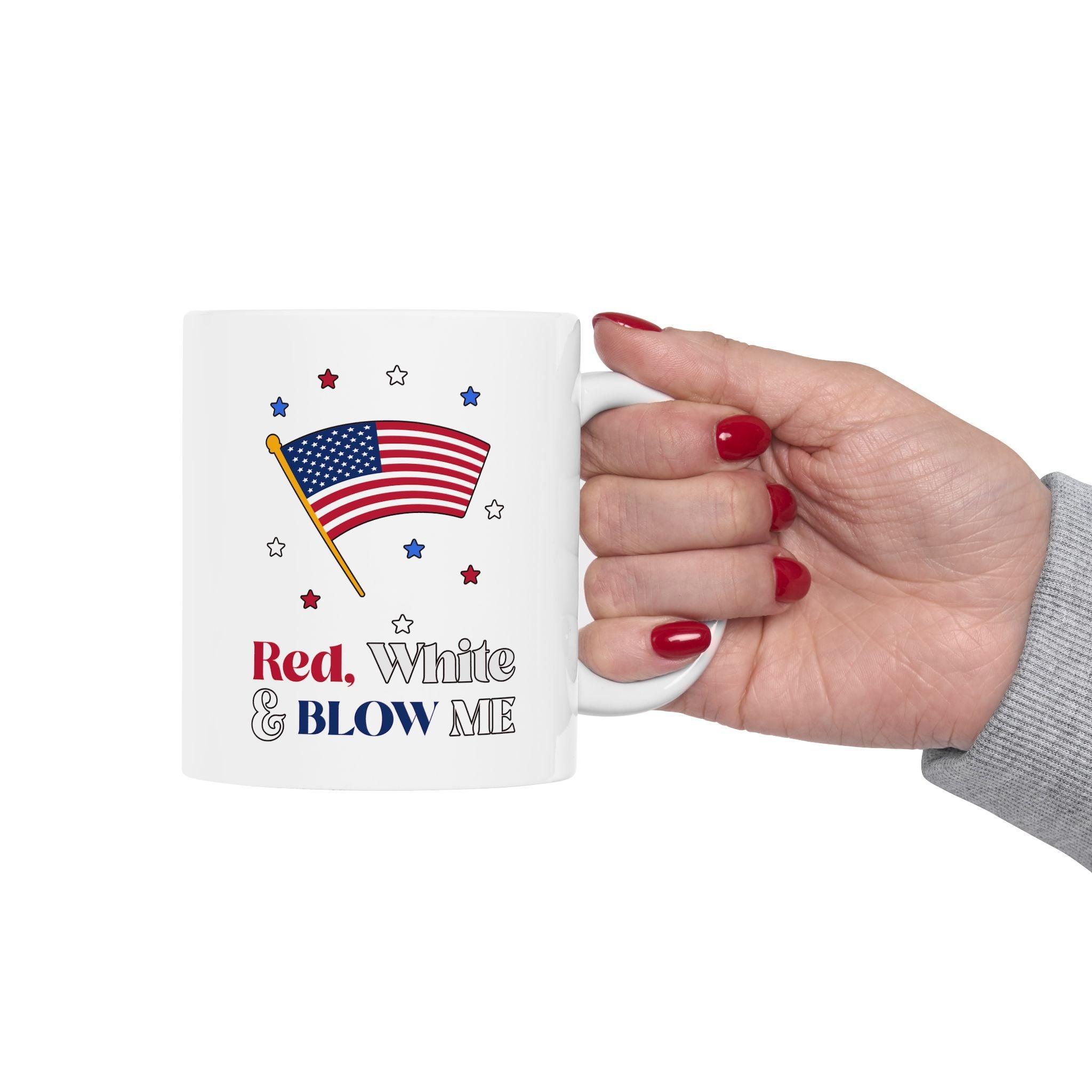 Red, white and blow me - Ceramic Coffee Mug 11oz, 15oz - Witty Twisters Fashions
