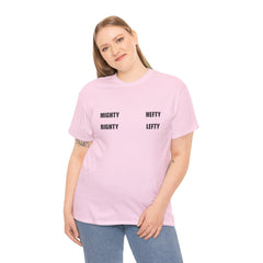 Mighty Righty Hefty Lefty - T-shirt - Witty Twisters Fashions