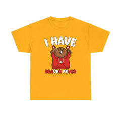 I have beaver fever - Canadian - T-Shirt - Witty Twisters Fashions