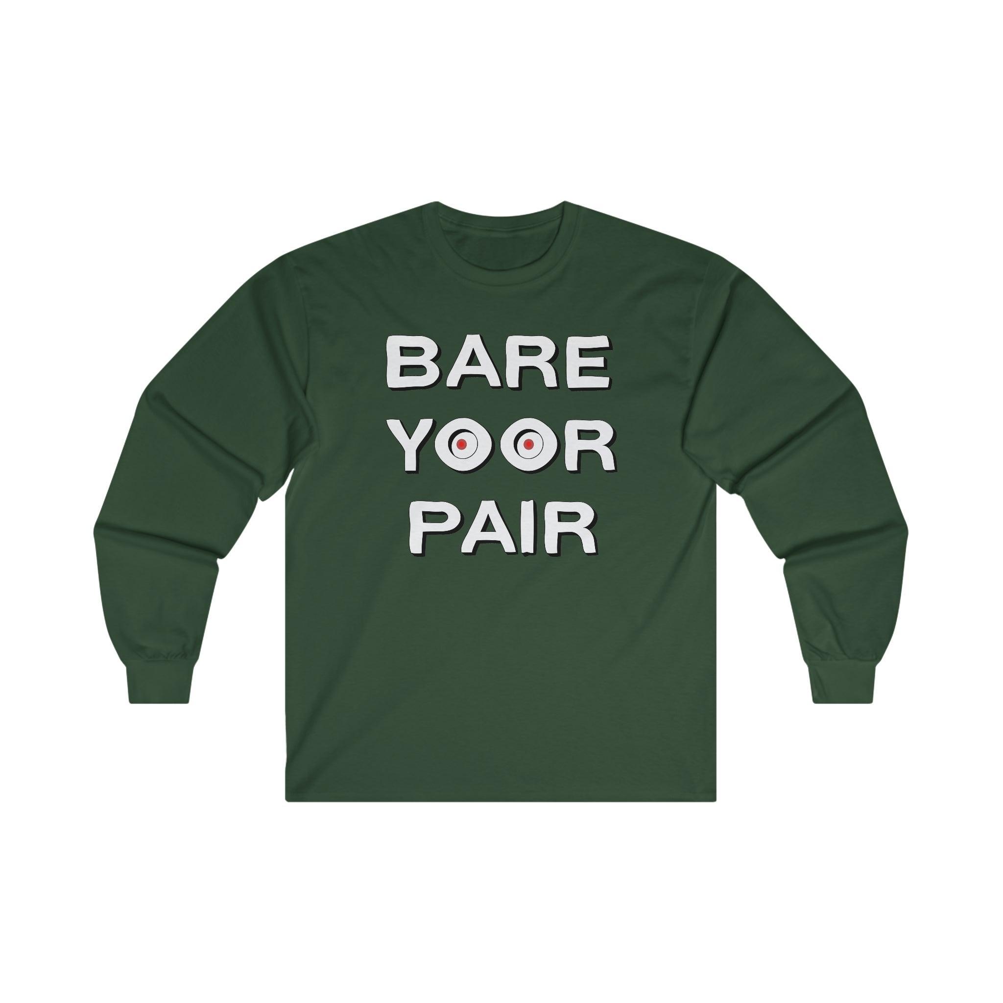 Bare Yoor Pair - Long-Sleeve Tee - Witty Twisters Fashions