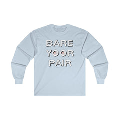 Bare Yoor Pair - Long-Sleeve Tee - Witty Twisters Fashions