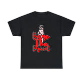 Bare The Brunt - T-Shirt - Witty Twisters Fashions