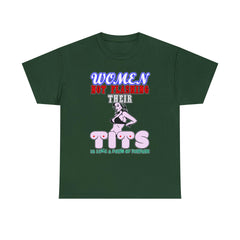 Women Not Flashing Their Tits Is Like A Form Of Torture - T-Shirt - Witty Twisters Fashions