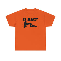 EZ Sleazy - T-Shirt - Witty Twisters Fashions