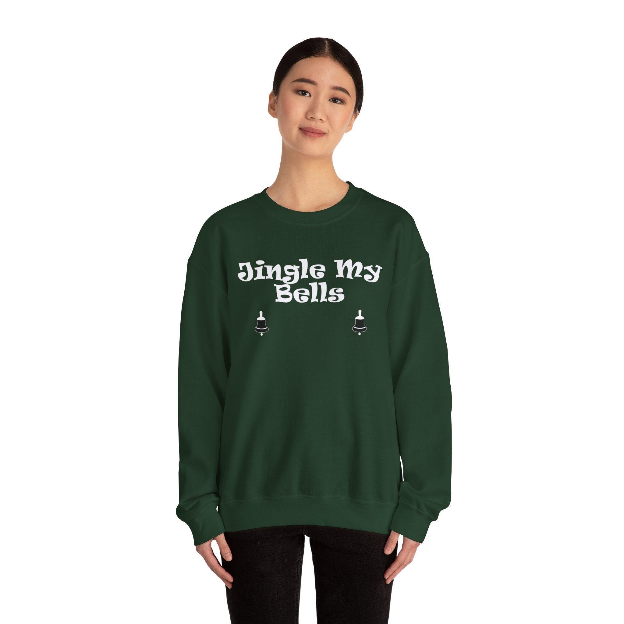 Jingle My Bells - Sweatshirt - Witty Twisters Fashions