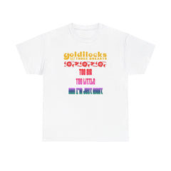 Goldilocks and the three breasts Too big Too little and I'm just right - T-Shirt - Witty Twisters Fashions