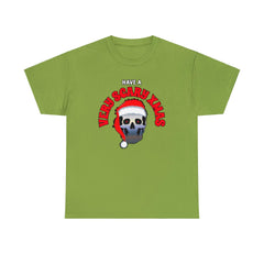 Have A Very Scary Xmas - T-Shirt - Witty Twisters Fashions