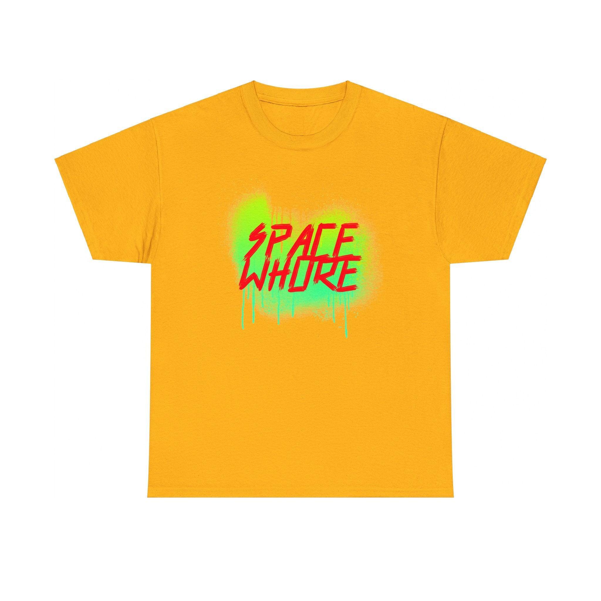 Space Whore - T-Shirt - Witty Twisters Fashions