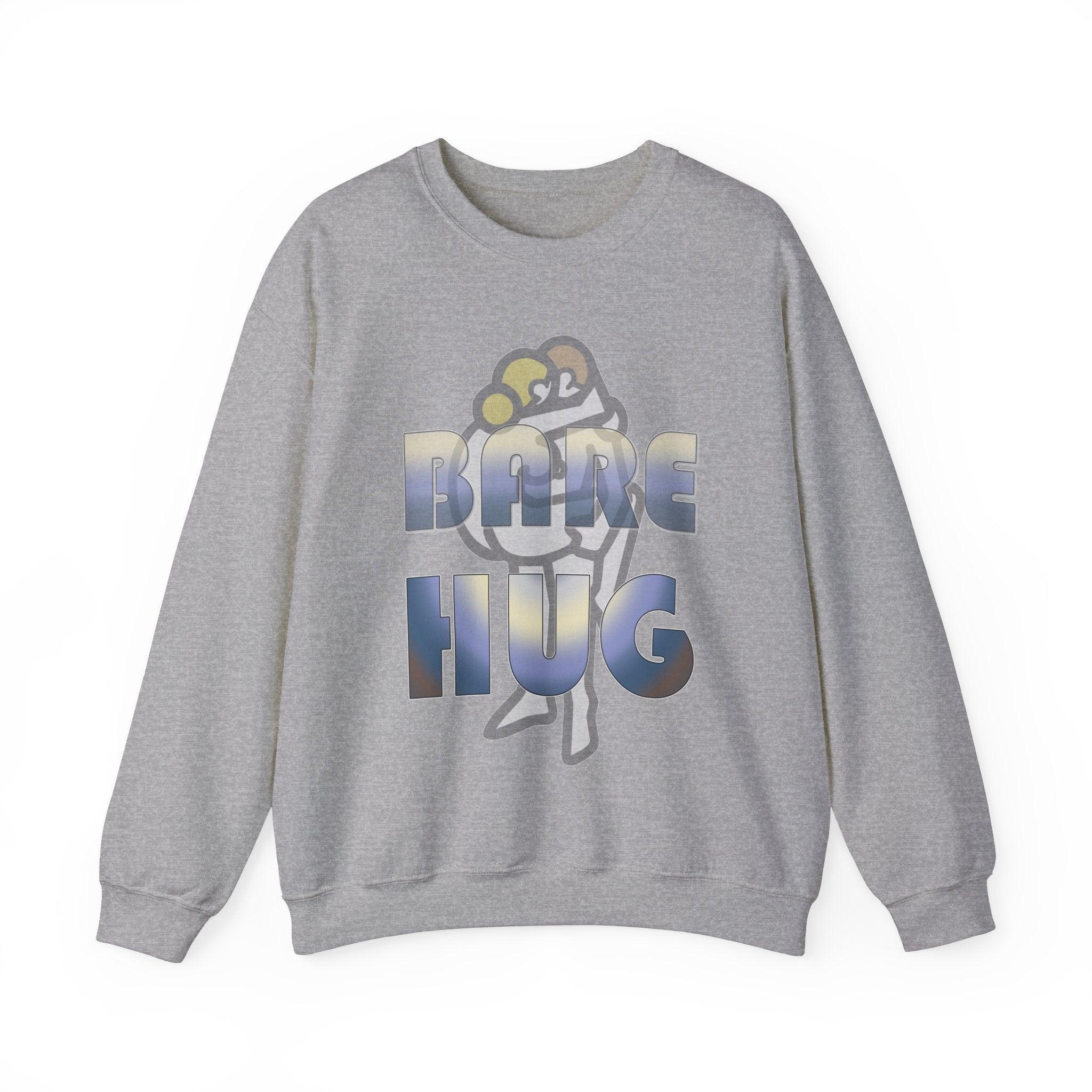 Bare Hug - Sweatshirt - Witty Twisters Fashions