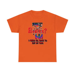 Brains? I Guess I'll Have To Eat My Own - T-Shirt - Witty Twisters Fashions