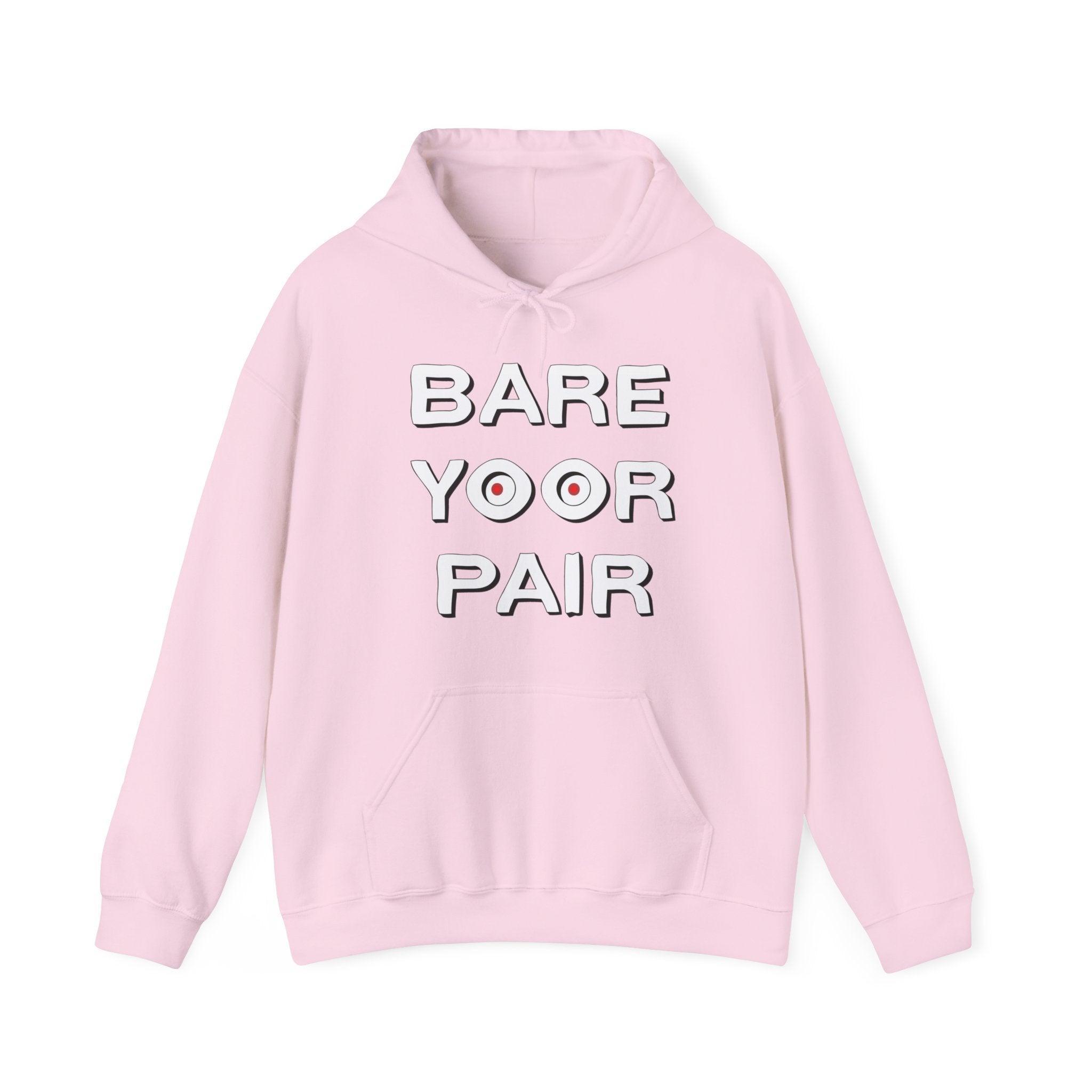 Bare Yoor Pair - Hoodie - Witty Twisters Fashions