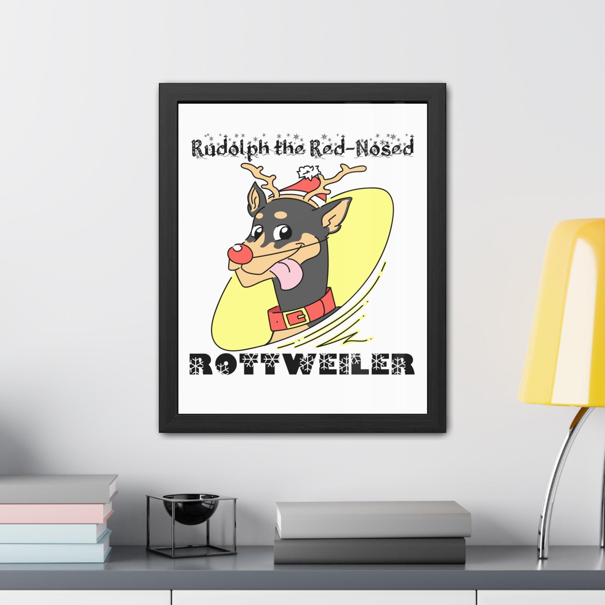Rudolph The Red-Nosed Rottweiler - Framed Poster - Witty Twisters Fashions