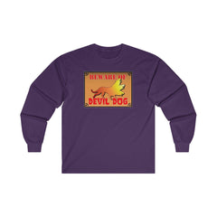Beware of Devil Dog Sign - Long-Sleeve Tee - Witty Twisters Fashions