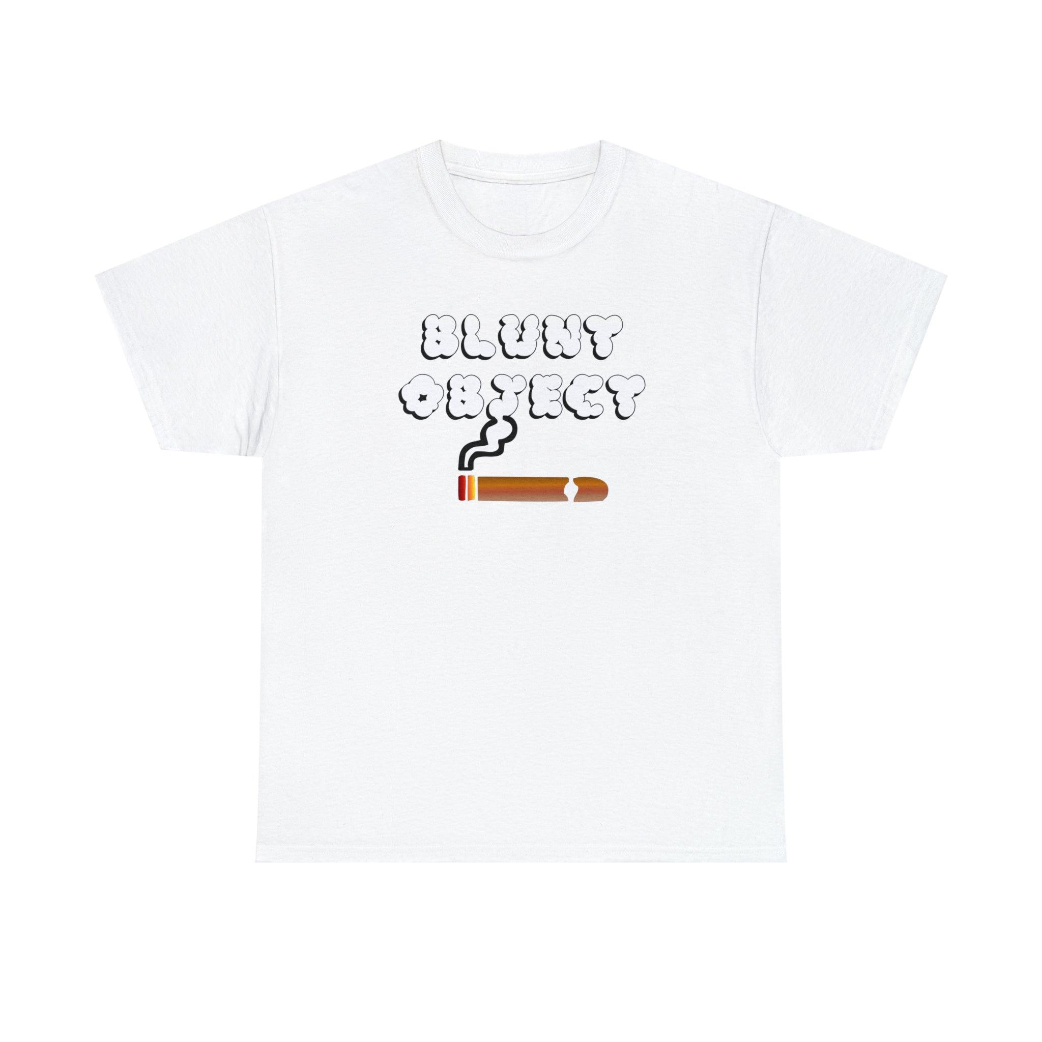 Blunt Object - T-Shirt - Witty Twisters Fashions