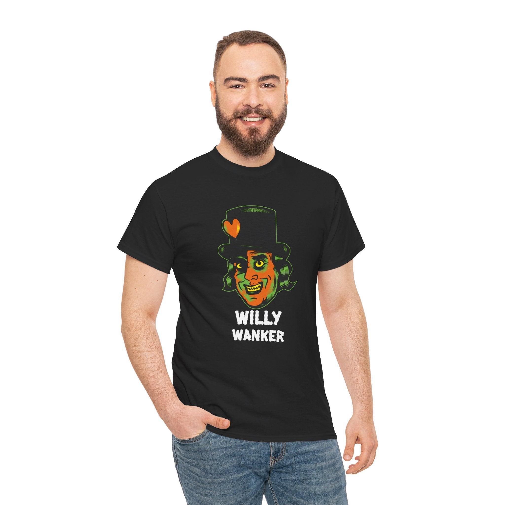 Willy Wanker - T-Shirt - Witty Twisters Fashions
