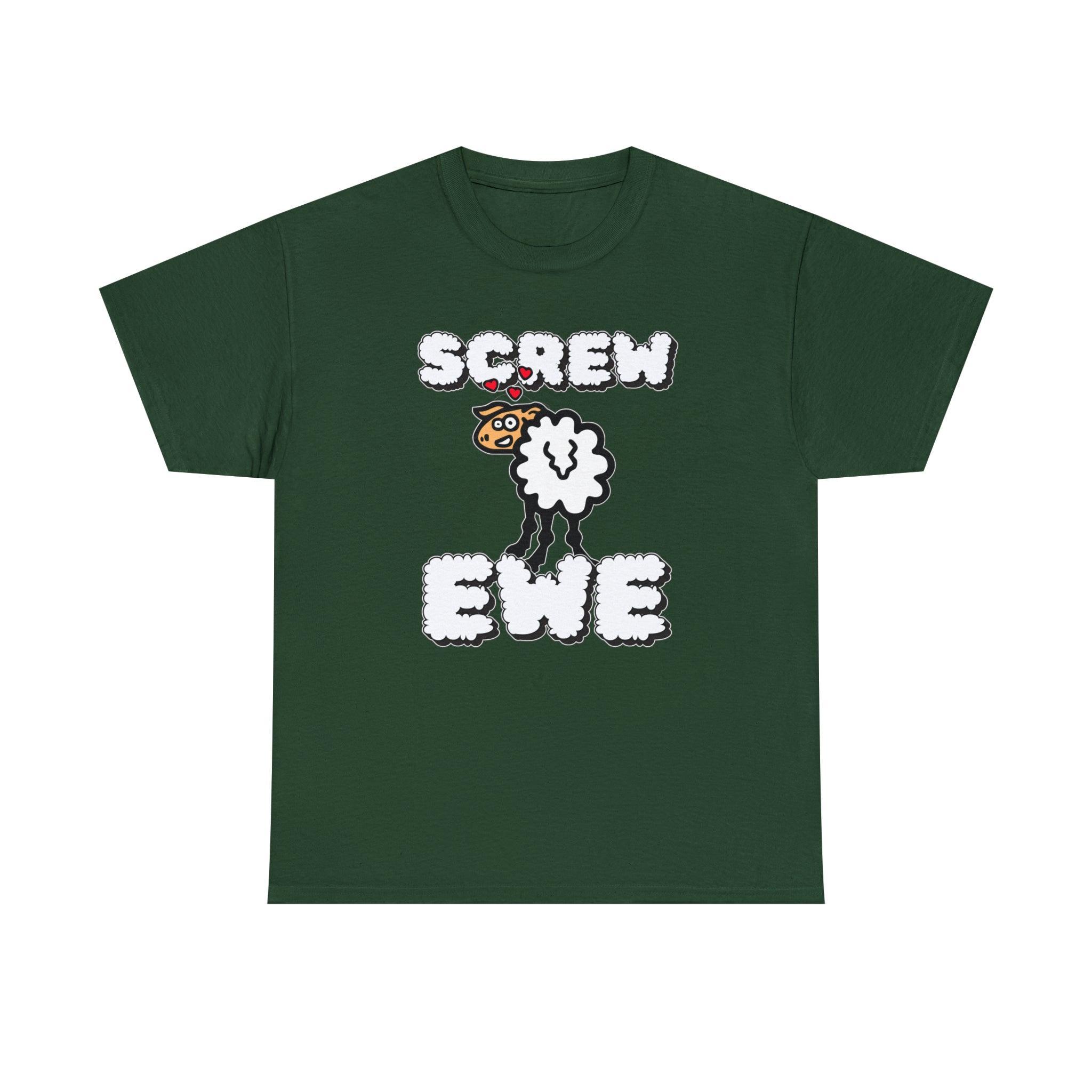 Screw Ewe - T-Shirt - Witty Twisters Fashions