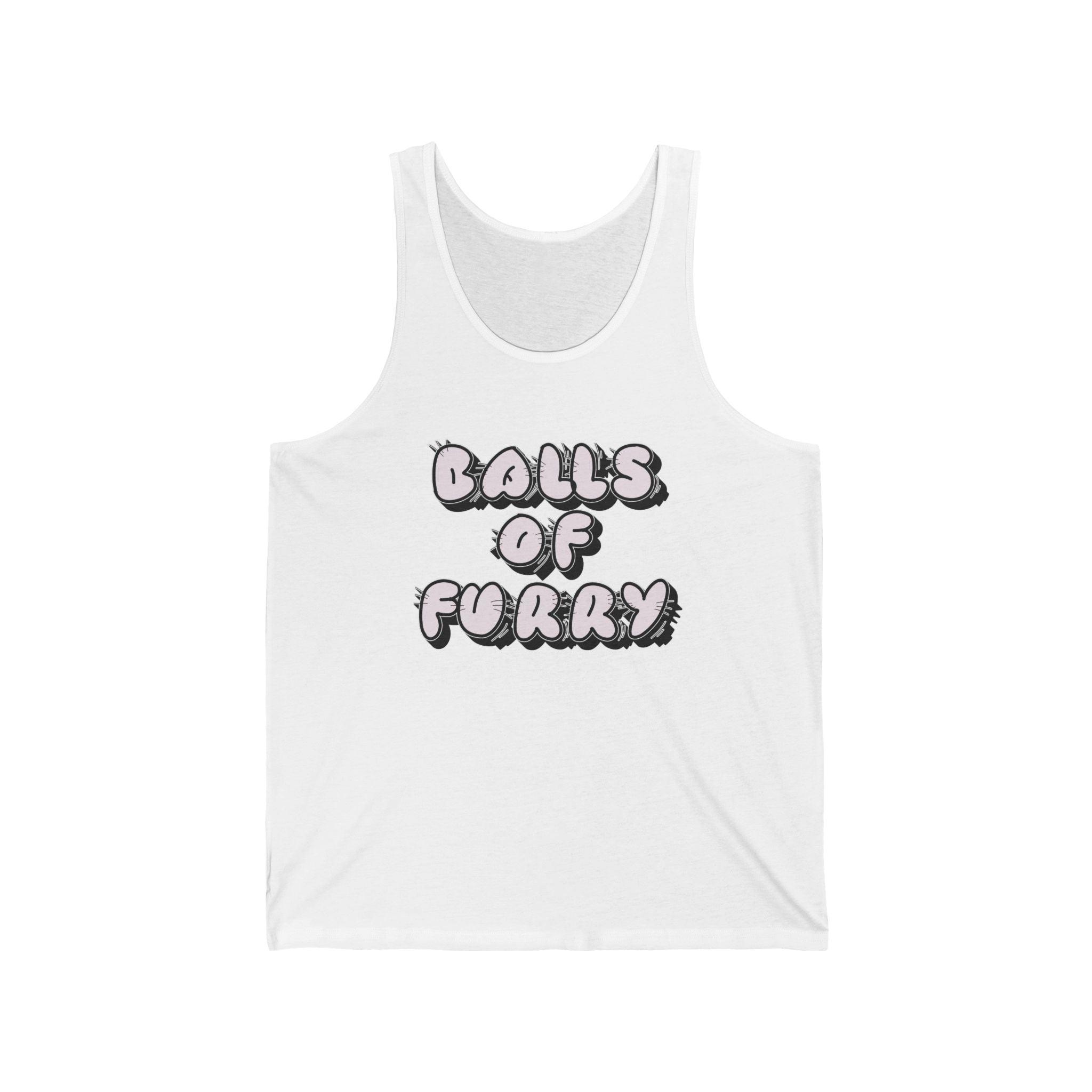 Balls Of Furry - Tank Top - Witty Twisters Fashions