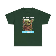 I am not Yoda I'm a dog - T-Shirt - Witty Twisters Fashions