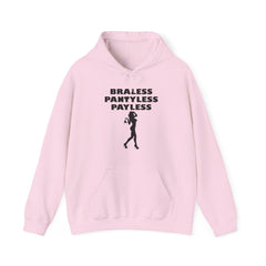 Braless Pantyless Payless - Hoodie - Witty Twisters Fashions