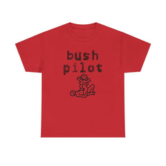 Bush Pilot - T-Shirt - Witty Twisters Fashions