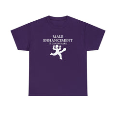 Male Enhancement It Can Be Hard - T-Shirt - Witty Twisters Fashions