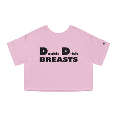 Double D-ish Breasts - Women's Champion Crop Top - Witty Twisters Fashions