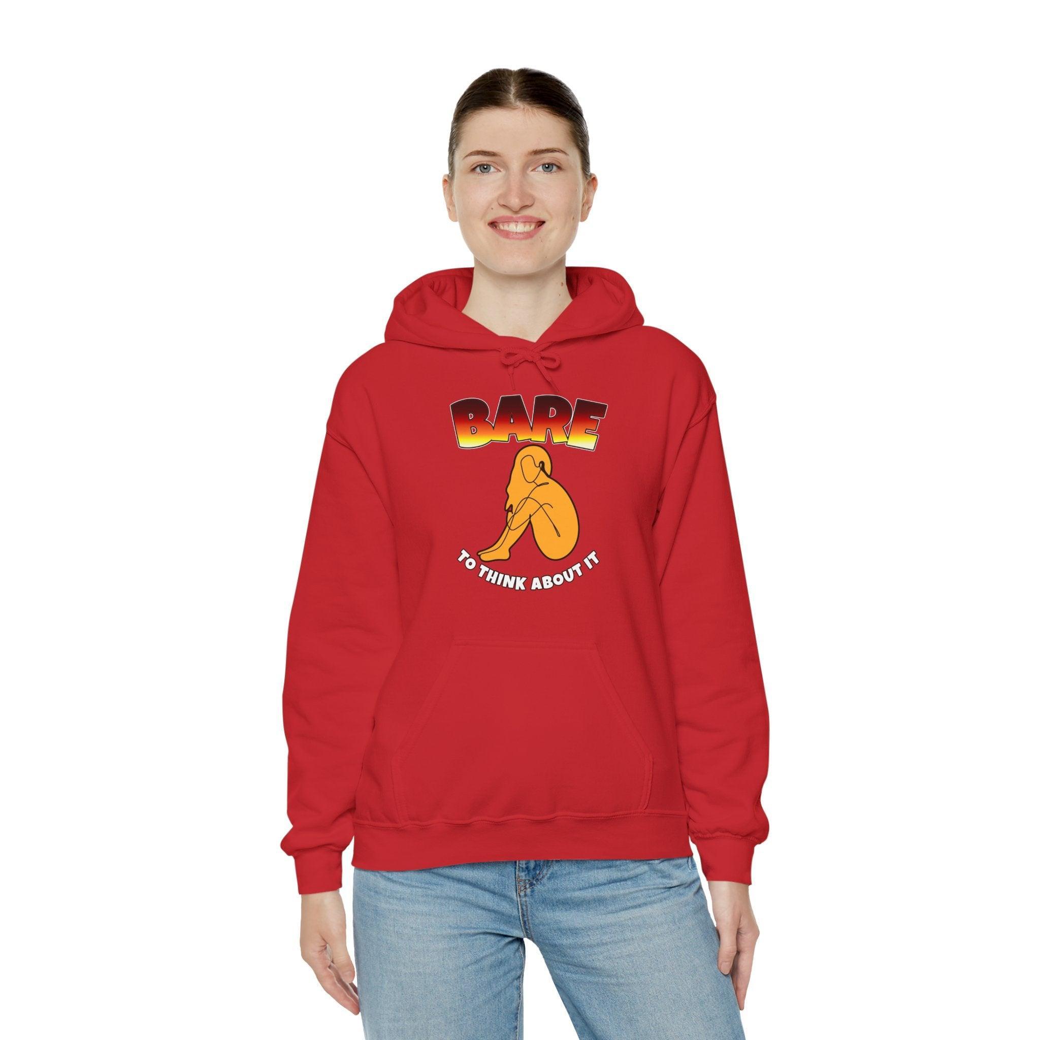 Bare to think about it - Hoodie - Witty Twisters Fashions