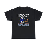 Hockey Was Invented By Canadians so we could be rude and violent to other people - T-Shirt - Witty Twisters Fashions