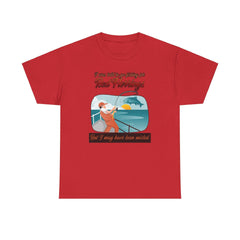 I was told to go fishing for Red Herrings But I may have been misled. - T-Shirt - Witty Twisters Fashions