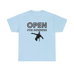 Open For Business - T-Shirt - Witty Twisters Fashions
