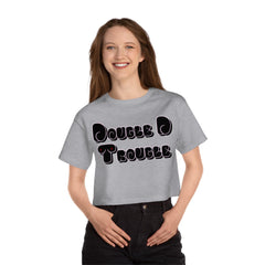 Double D Trouble - Women's Crop Top - Witty Twisters Fashions