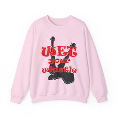 Wet Your Whistle - Sweatshirt - Witty Twisters Fashions