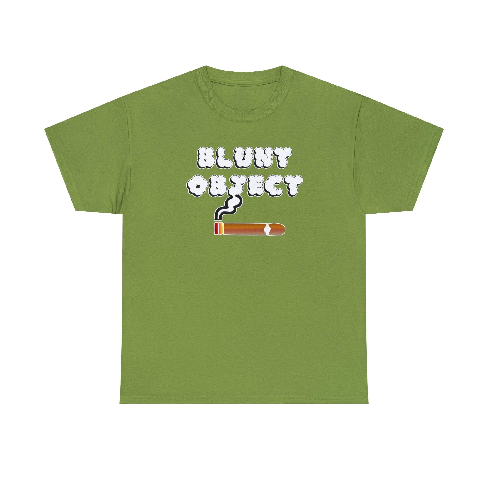Blunt Object - T-Shirt - Witty Twisters Fashions