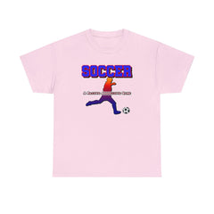 Soccer A Passive Aggressive Game - T-Shirt - Witty Twisters Fashions
