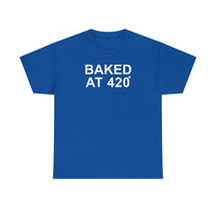 Baked At 420 - T-Shirt - Witty Twisters Fashions