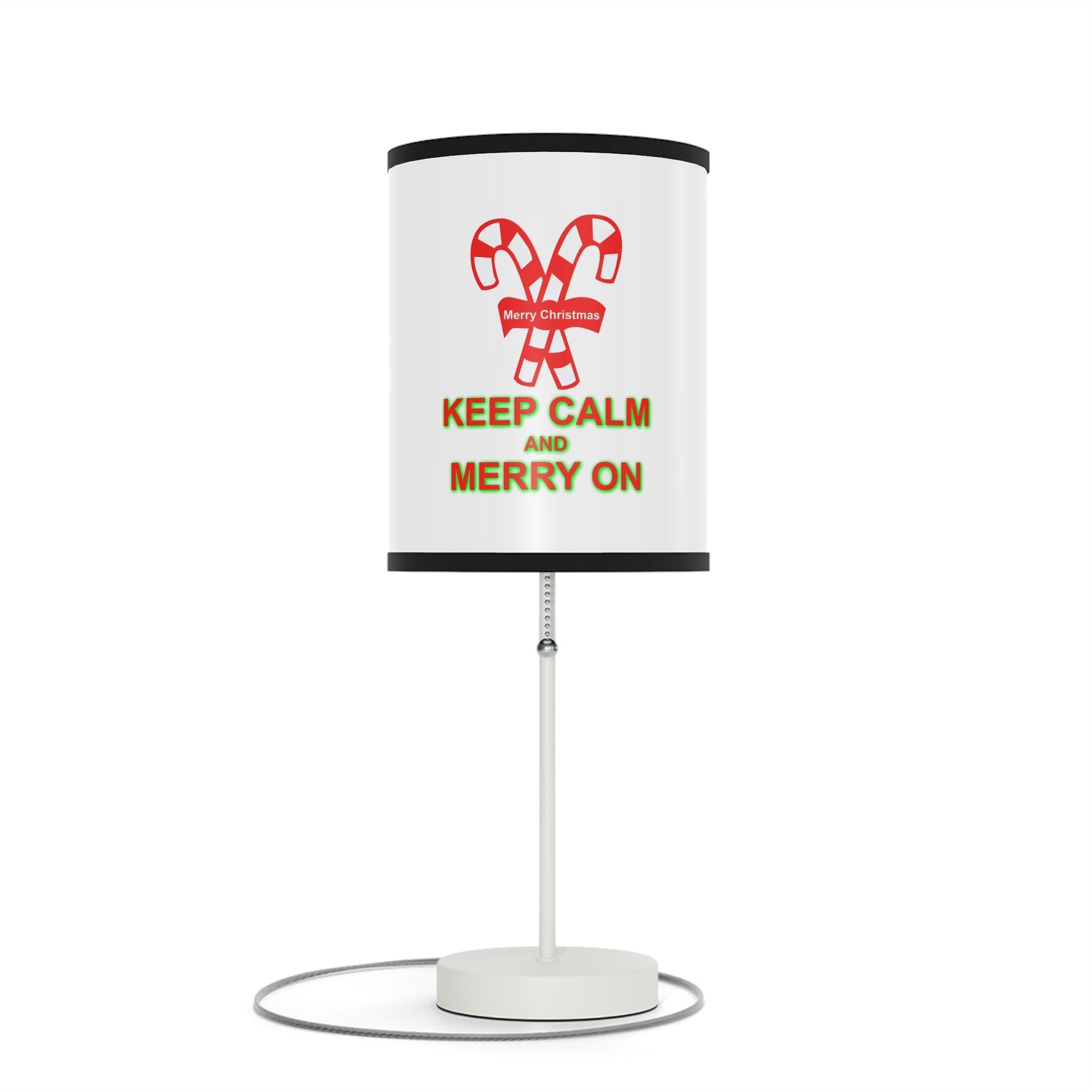 Keep Calm and Merry On - Lamp on a Stand - Witty Twisters Fashions