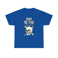 Bad To The Boner - T-Shirt - Witty Twisters Fashions