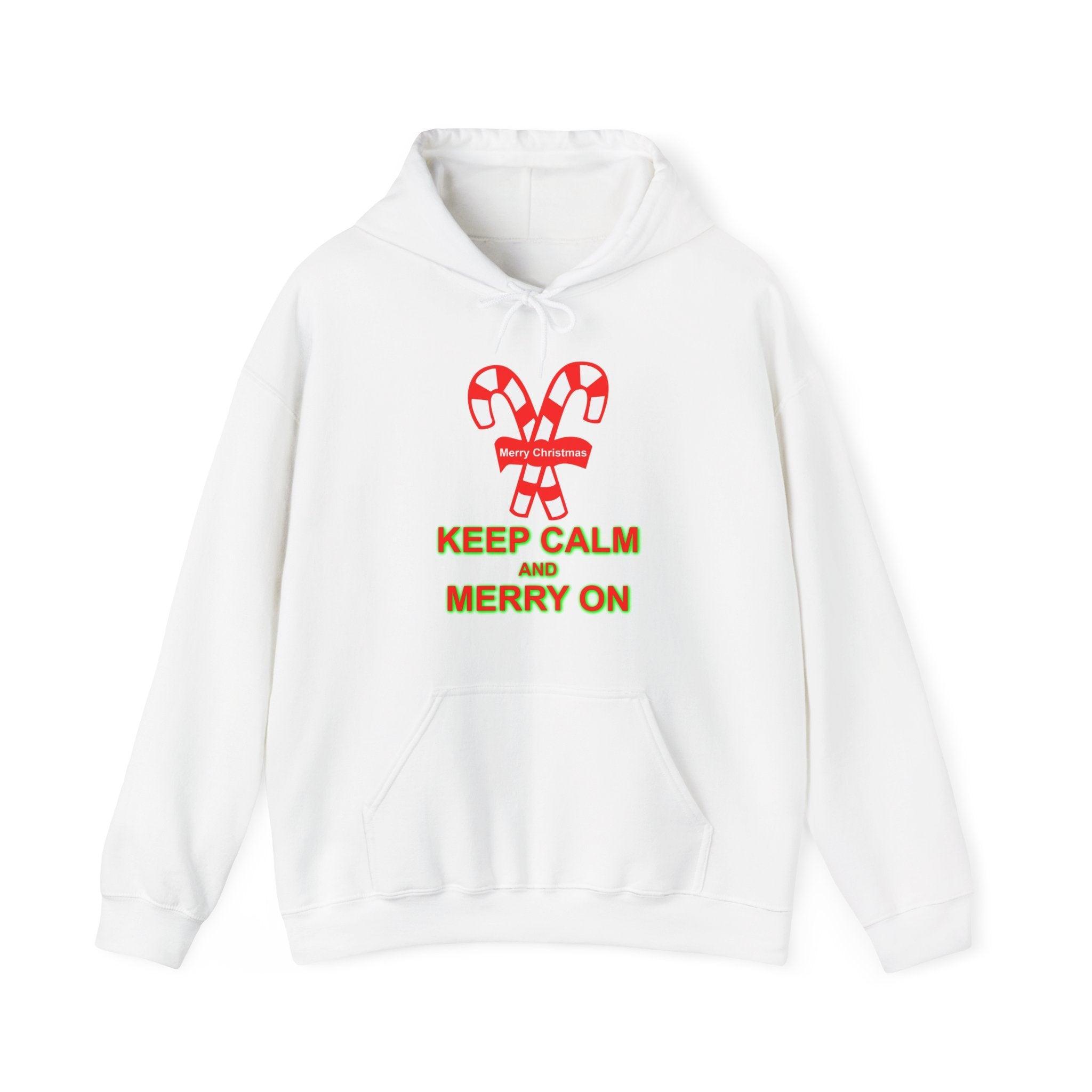 Keep Calm and Merry On - Hoodie - Witty Twisters Fashions