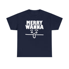 Merry Wanna - T-Shirt - Witty Twisters Fashions