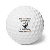 Which woods should Tiger Woods use, if Tiger Woods should use woods? - Golf Balls, 6pcs - Witty Twisters Fashions