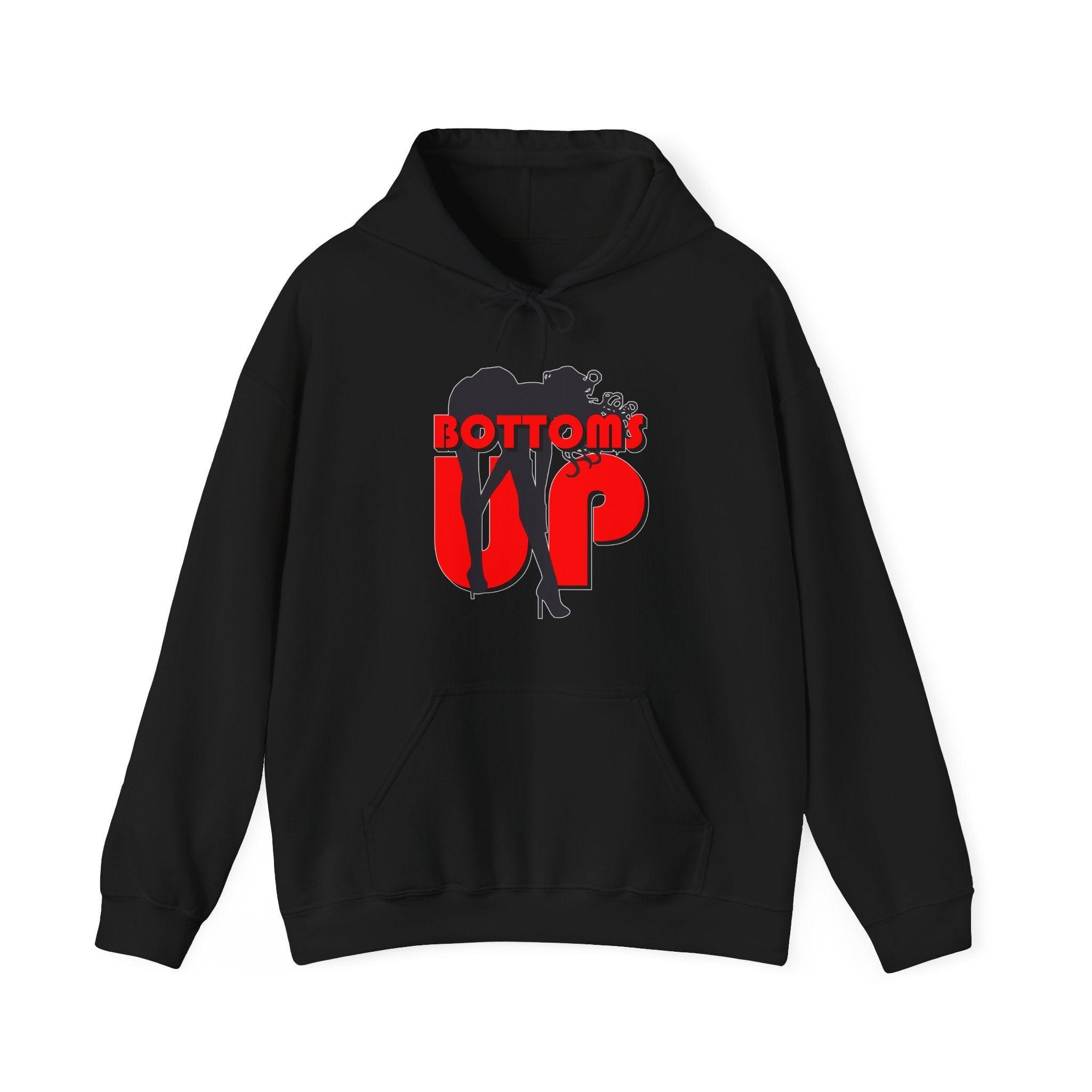 Bottoms Up - Hoodie - Witty Twisters Fashions